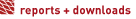 reports & downloads